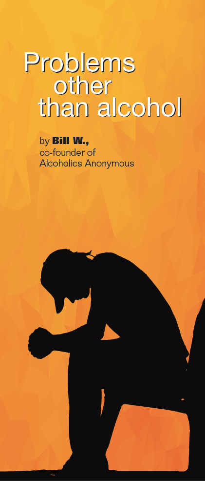 Problems other than alcohol FAQ About AA